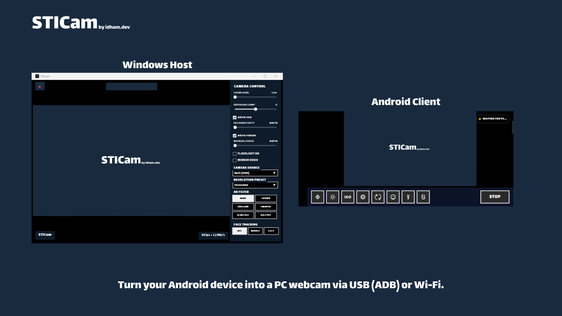 STICam Windows host and Android client shown side by side